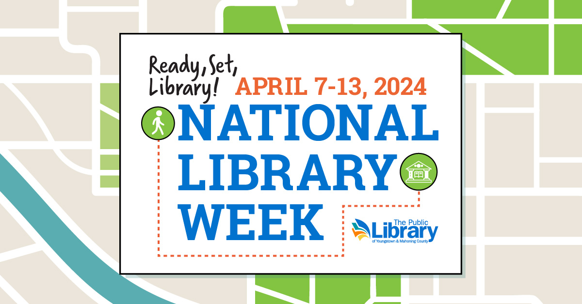 National Library Week 2024: Ready, Set, Library! | The Public Library ...